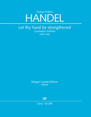 Let thy hand be strengthened Coronation Anthem II Full score, foreword in German and English