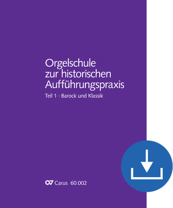 Orgelschule zur historischen Aufführungspraxis Teil 1. Barock und Klassik eBook (download), pdf file