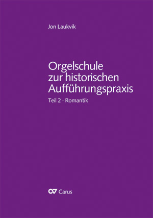 Orgelschule zur historischen Aufführungspraxis - Sheet music | Carus-Verlag