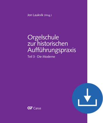 Orgelschule zur historischen Aufführungspraxis Teil 3. Die Moderne eBook (download), pdf file