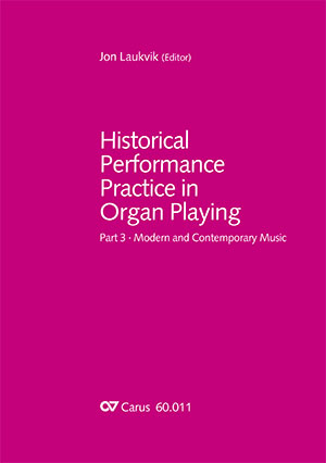 Historical Performance Practice in Organ Playing