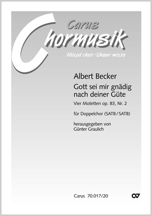 Albert Becker: Gott, sei mir gnädig - Noten | Carus-Verlag