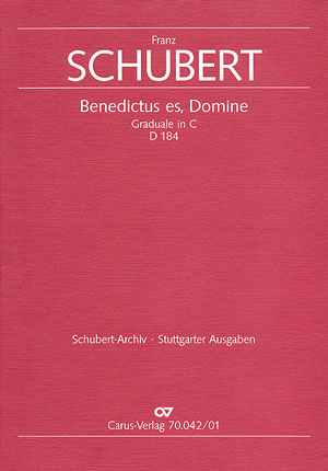 Franz Schubert: Benedictus es, Domine