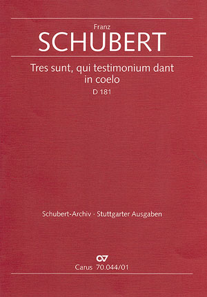 Franz Schubert: Tres sunt, qui testimonium dant in coelo