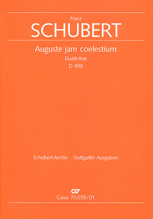 Franz Schubert: Auguste jam coelestium