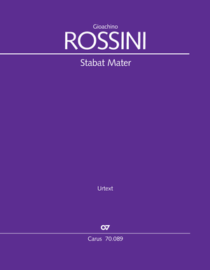 Gioachino Rossini: Stabat Mater - Sheet music | Carus-Verlag