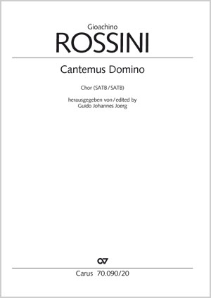 Gioachino Rossini: Cantemus Domino - Noten | Carus-Verlag