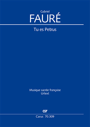 Thumbnail: Gabriel Fauré: Tu es Petrus