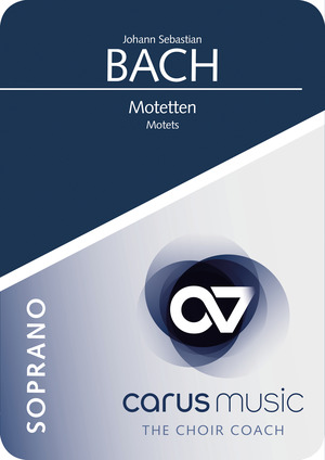 Johann Sebastian Bach: Come, Jesu, come - App / practice aid | Carus-Verlag