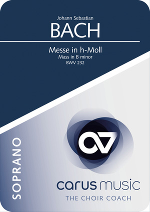 Johann Sebastian Bach: Mass in B minor - App / practice aid | Carus-Verlag