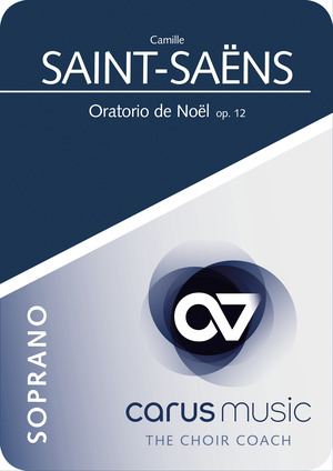 Camille Saint-Saëns: Oratorio de Noël - App / practice aid | Carus-Verlag