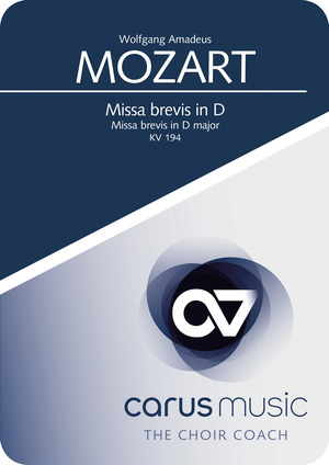 Wolfgang Amadeus Mozart: Missa brevis in D major