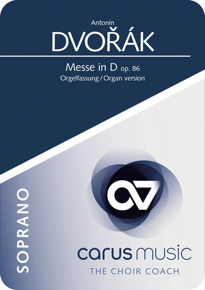Antonín Dvorák: Messe in D - App / Übehilfe | Carus-Verlag