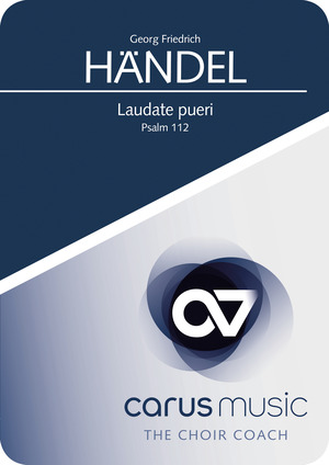 Georg Friedrich Händel: Laudate pueri - App, practise aid "carus music" | Carus-Verlag