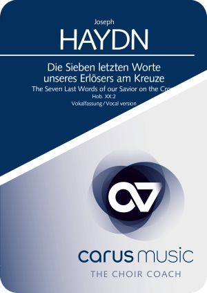 Joseph Haydn: Die Sieben letzten Worte unseres Erlösers am Kreuze (Vokalfassung) - Apps, Übehilfe carus music | Carus-Verlag