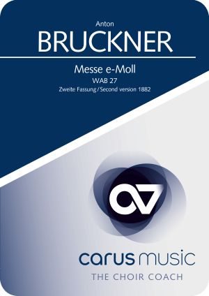 Anton Bruckner: Mass in E minor - App, practise aid "carus music" | Carus-Verlag