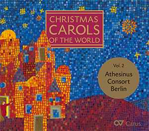 Weihnachtslieder aus aller Welt / Christmas Carols of the World, Vol. 2 Compact Disc