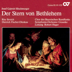 Josef Gabriel Rheinberger Der Stern Von Bethlehem Cds Choir Coaches Medien Chormusik Kaufen