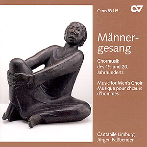 Männergesang. Chormusik des 19. und 20. Jahrhunderts Disque compact