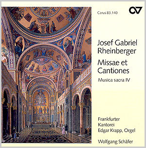 Josef Gabriel Rheinberger: Missae et Cantiones (Musica sacra IV) - CDs, Choir Coaches, Medien | Carus-Verlag