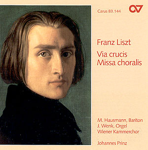 Franz Liszt: Via crucis, Missa choralis