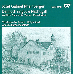 Josef Gabriel Rheinberger: Dennoch singt die Nachtigall. Musique profane pour chœur. - CD, Choir Coach, multimedia | Carus-Verlag