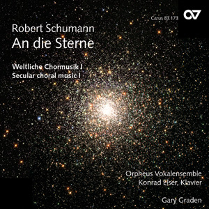 Thumbnail: Robert Schumann: An die Sterne. Weltliche Chormusik