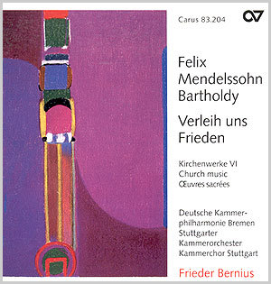 Felix Mendelssohn Bartholdy: Verleih uns Frieden. Oeuvres sacrées VI (Bernius) - CD, Choir Coach, multimedia | Carus-Verlag