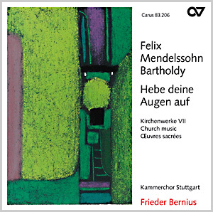 Felix Mendelssohn Bartholdy: Hebe deine Augen auf. Kirchenwerke VII (Bernius) - CDs, Choir Coaches, Medien | Carus-Verlag