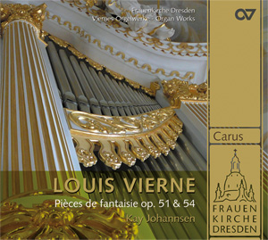 Louis Vierne: Pièces de fantaisie op. 51 + 54 - CDs, Choir Coaches, Medien | Carus-Verlag