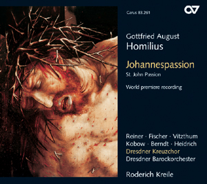 Gottfried August Homilius: Johannespassion - CDs, Choir Coaches, Medien | Carus-Verlag