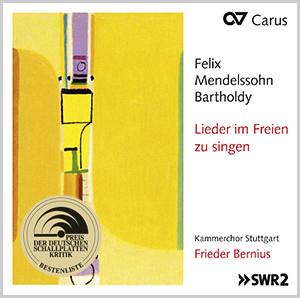 Felix Mendelssohn Bartholdy: Lieder im Freien zu singen / Bernius - CDs, Choir Coaches, Medien | Carus-Verlag