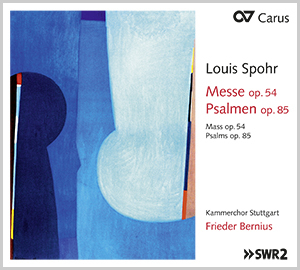 Louis Spohr: Messe op. 54 & Psalmen op. 85 (Bernius) - CDs, Choir Coaches, Medien | Carus-Verlag