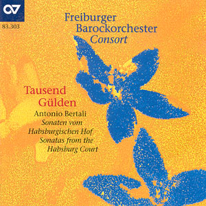 Antonio Bertali: Tausend Gülden. Sonaten vom Habsburgischen Hof (FBO) - CDs, Choir Coaches, Medien | Carus-Verlag
