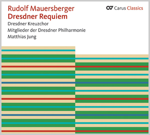 Mauersberger: Dresdner Requiem (Carus Classics) Disque compact