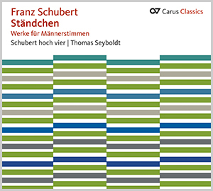 Thumbnail: Franz Schubert: Ständchen. Werke für Männerstimmen (Carus Classics)