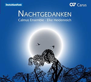Calmus Ensemble - Elke Heidenreich: Nachtgedanken - CDs, Choir Coaches, Medien | Carus-Verlag