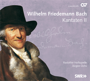 Wilhelm Friedemann Bach: Cantatas II