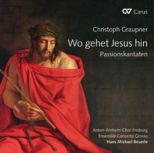 Wo gehet Jesus hin. Passionskantaten Compact Disc