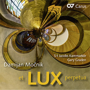 Damijan Mocnik: et LUX perpetua - CDs, Choir Coaches, Medien | Carus-Verlag