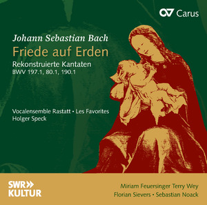 Friede auf Erden. Reconstructed cantatas Compact Disc