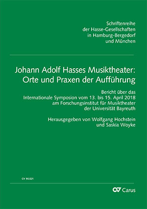 Johann Adolf Hasses Musiktheater: Orte und Praxen der Aufführung Livre