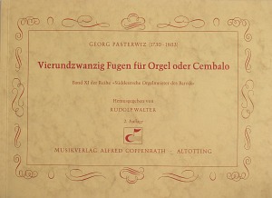 Pasterwitz: 24 Fugen für Orgel Sammlung