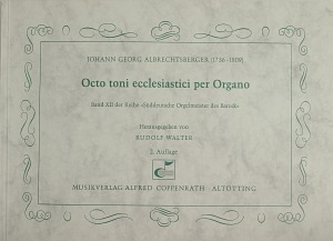 Albrechtsberger: Octo toni ecclesiastici per Organo Sammlung