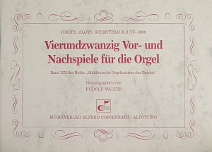 Schmittbaur: 24 Vor- und Nachspiele für die Orgel - Noten | Carus-Verlag