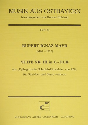 Suite Nr. III in G-Dur aus: Pythagorische Schmids-Füncklein von 1692 Partitur