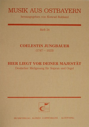 P. Coelestin Jungbauer: Hier liegt vor deiner Majestät - Noten | Carus-Verlag