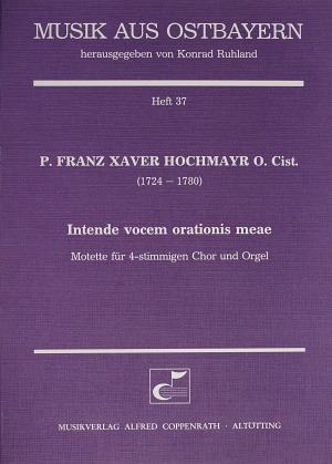 P. Franz Xaver Hochmayr: Intende vocem orationis meae - Noten | Carus-Verlag