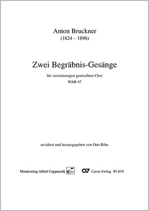 Bruckner: Zwei Begräbnis-Gesänge - Noten | Carus-Verlag