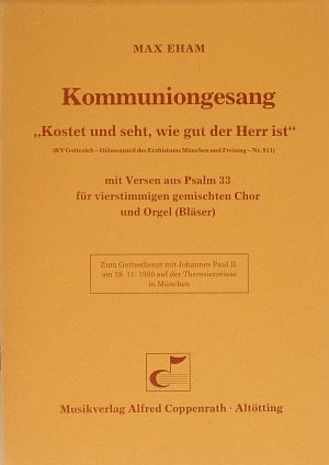 Kostet und seht, wie gut der Herr ist Kommuniongesang Score